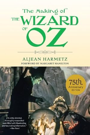 Imagen del vendedor de The Making of The Wizard of Oz by Harmetz, Aljean [Paperback ] a la venta por booksXpress