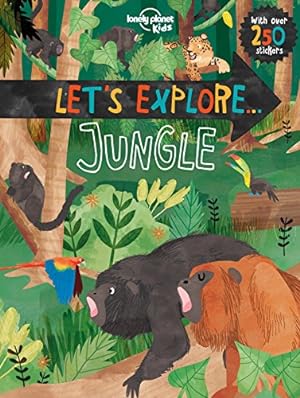 Seller image for Let's Explore. Jungle (Lonely Planet Kids) by Lonely Planet Kids, Feroze, Jen [Paperback ] for sale by booksXpress