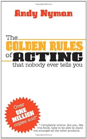 Seller image for The Golden Rules of Acting by Nyman, Andy [Paperback ] for sale by booksXpress