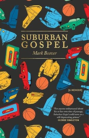 Seller image for Suburban Gospel by Beaver, Mark [Paperback ] for sale by booksXpress