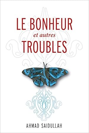 Bild des Verkufers fr Le Bonheur et autres troubles (Traduction littéraire) (French Edition) [FRENCH LANGUAGE - Soft Cover ] zum Verkauf von booksXpress