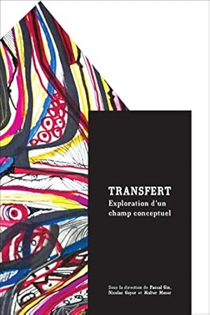 Seller image for Transfert: Exploration dun champ conceptuel (Transferts culturels) (French Edition) by GIN, PASCAL [FRENCH LANGUAGE - Paperback ] for sale by booksXpress