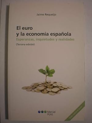 Seller image for El euro y la economa espaola. Esperanzas, inquietudes y realidades for sale by Librera Antonio Azorn