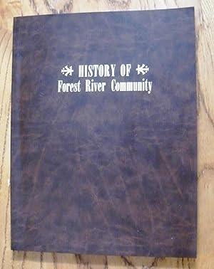 History of Forest River Community