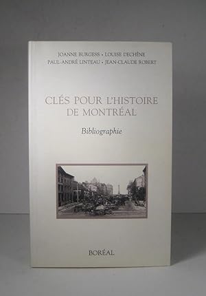 Clés pour l'histoire de Montréal. Bibliographie