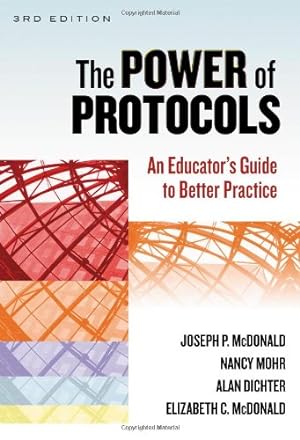 Imagen del vendedor de The Power of Protocols: An Educator's Guide to Better Practice (the series on school reform) [Soft Cover ] a la venta por booksXpress