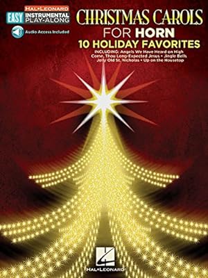 Seller image for Christmas Carols: Horn Easy Instrumental Play-Along Book with Online Audio Tracks (Hal Leonard Easy Instrumental Play-along) [Paperback ] for sale by booksXpress
