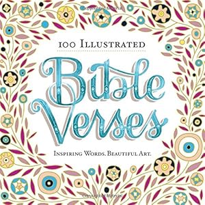 Seller image for 100 Illustrated Bible Verses: Inspiring Words. Beautiful Art. by Workman Publishing [Paperback ] for sale by booksXpress