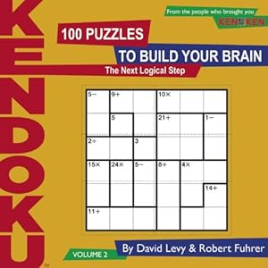 Seller image for Kendoku: Volume 2: The Next Logical Step by Levy, David, Fuhrer, Robert [Paperback ] for sale by booksXpress
