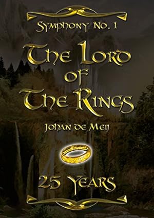 Imagen del vendedor de Symphony No. 1: Lord of the Rings 25 Years Anniversary Edition [Soft Cover ] a la venta por booksXpress