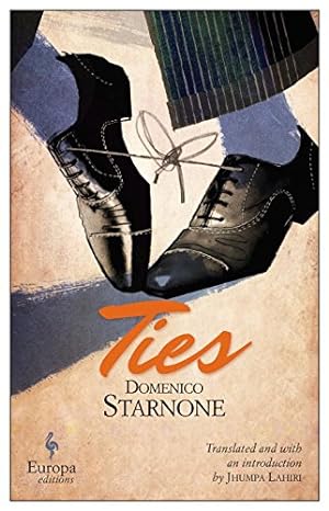Imagen del vendedor de Ties by Starnone, Domenico [Paperback ] a la venta por booksXpress