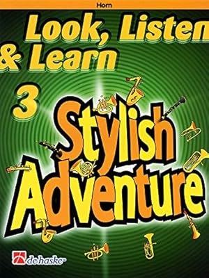 Bild des Verkufers fr Look, Listen & Learn Stylish Adventure Trombone Grade 3 by De Haske Publications [Paperback ] zum Verkauf von booksXpress