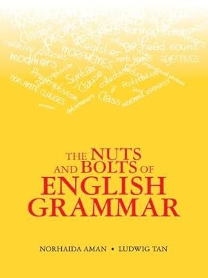 Seller image for The Nuts and Bolts of English Grammar by Norhaida Aman, Ludwig Tan [Paperback ] for sale by booksXpress