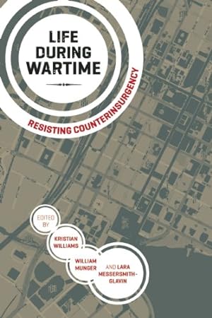 Seller image for Life During Wartime: Resisting Counterinsurgency [Paperback ] for sale by booksXpress