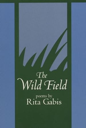 Seller image for The Wild Field by Gabis, Rita [Paperback ] for sale by booksXpress