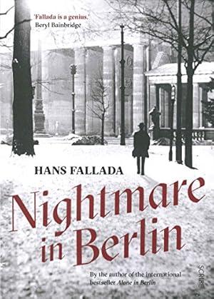 Seller image for Nightmare in Berlin (Fallada Collection) by Fallada, Hans [Paperback ] for sale by booksXpress