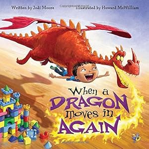 Immagine del venditore per When a Dragon Moves In Again by Moore, Jodi [Hardcover ] venduto da booksXpress