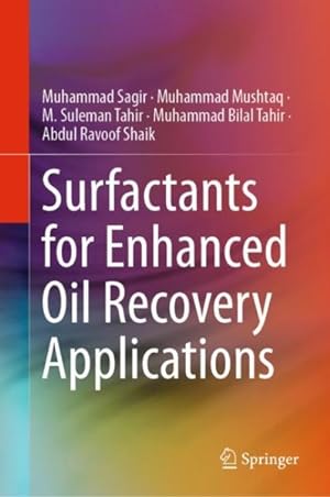 Image du vendeur pour Surfactants for Enhanced Oil Recovery Applications mis en vente par GreatBookPrices