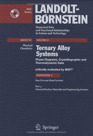 Seller image for Selected Nuclear Materials and Engineering Systems (Landolt-Börnstein: Numerical Data and Functional Relationships in Science and Technology - New Series) by Materials Science International Team MSIT [Hardcover ] for sale by booksXpress