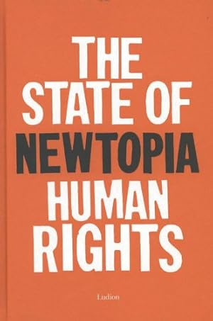 Imagen del vendedor de Newtopia: The State of Human Rights by Hessel, Stephane, Azoulay, Ariella, Khatib, Lina [Hardcover ] a la venta por booksXpress