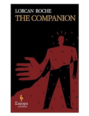 Imagen del vendedor de The Companion by Roche, Lorcan [Paperback ] a la venta por booksXpress
