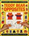 Seller image for Sticker and Color-in Playbook: Teddy Bear Opposites: With Over 50 Reusable Stickers Paperback for sale by booksXpress