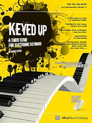 Seller image for Keyed Up -- The Yellow Book: A Third Tutor for Electronic Keyboard [Soft Cover ] for sale by booksXpress