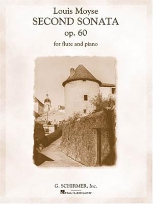 Seller image for Louis Moyse - Second Sonata, Op. 60 for Flute and Piano by Louis, Moyse [Paperback ] for sale by booksXpress