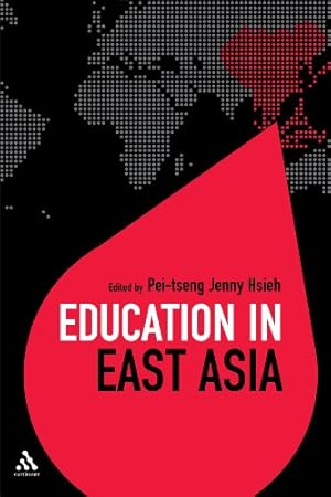 Imagen del vendedor de Education in East Asia (Education Around the World) [Hardcover ] a la venta por booksXpress