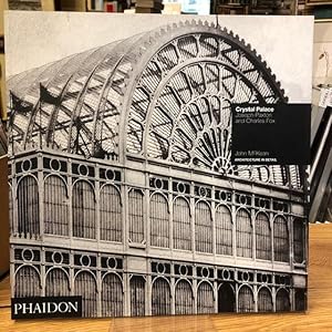 Bild des Verkufers fr Crystal Palace : Joseph Paxton and Charles Fox zum Verkauf von Foster Books - Stephen Foster - ABA, ILAB, & PBFA