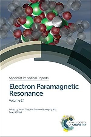 Immagine del venditore per Electron Paramagnetic Resonance: Volume 24 (Specialist Periodical Reports) [Hardcover ] venduto da booksXpress