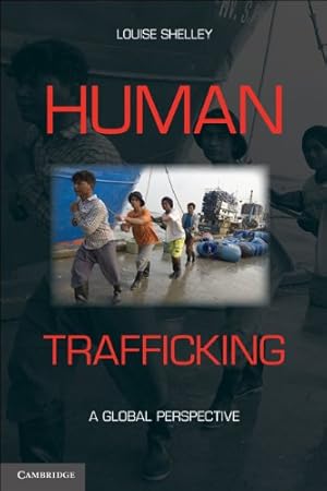 Immagine del venditore per Human Trafficking: A Global Perspective by Shelley, Louise [Paperback ] venduto da booksXpress