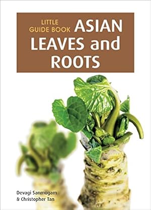 Seller image for Little Guide Book: Asian Leaves & Roots Paperback for sale by booksXpress