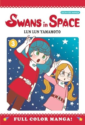 Image du vendeur pour Swans in Space Volume 3 by Yamamoto, Lun Lun [Paperback ] mis en vente par booksXpress