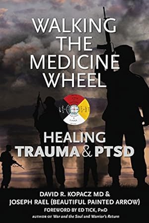 Seller image for Walking the Medicine Wheel: Healing Ptsd [Soft Cover ] for sale by booksXpress