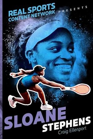 Seller image for Sloane Stephens (Real Sports Content Network Presents) by Ellenport, Craig [Paperback ] for sale by booksXpress