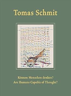 Seller image for Tomas Schmit: Are Humans Capable of Thought? by Ripplinger, Stefan [Paperback ] for sale by booksXpress