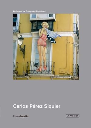 Seller image for Carlos Pérez Siquier: PHotoBolsillo by Bonilla, Juan [Paperback ] for sale by booksXpress