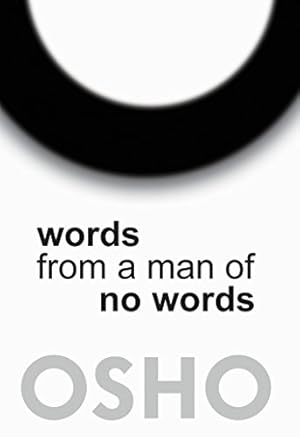 Seller image for Words from a Man of No Words by Osho [Paperback ] for sale by booksXpress