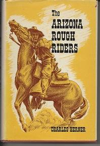 Imagen del vendedor de The Arizona Rough Riders a la venta por Alan Newby