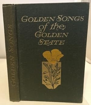 Bild des Verkufers fr Golden Songs of the Golden State zum Verkauf von S. Howlett-West Books (Member ABAA)