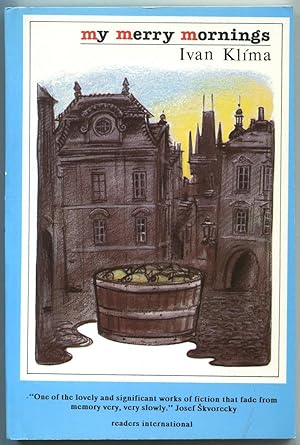 Bild des Verkufers fr My Merry Mornings: Stories from Prague zum Verkauf von Between the Covers-Rare Books, Inc. ABAA