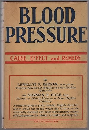 Bild des Verkufers fr Blood Pressure: Cause, Effect, and Remedy zum Verkauf von Between the Covers-Rare Books, Inc. ABAA