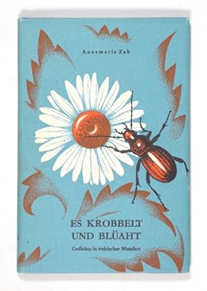 Seller image for Es krobbelt und blaht. Gedichte in steirischer Mundart. (= Lebendiges Wort, Bd. 107). for sale by Versandantiquariat Wolfgang Friebes