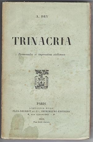 Trinacria. Promenades et impressions siciliennes.