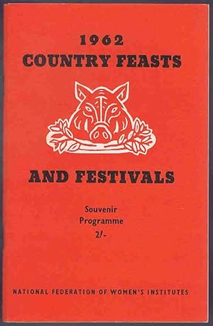 Bild des Verkufers fr 1962 Country Feasts and Festivals Souvenir Programme zum Verkauf von Lazy Letters Books