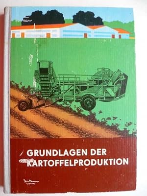 Grundlagen der Kartoffelproduktion.