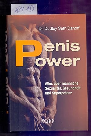 Immagine del venditore per PENIS POWER, ALLES UBER MANNLICHE SEXUALITAT, GESUNDHEIT UND SUPERPOTENZ venduto da Libreria 7 Soles