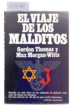 Imagen del vendedor de EL VIAJE DE LOS MALDITOS, LA TRAVESIA DEL "ST. LOUIS" a la venta por Libreria 7 Soles