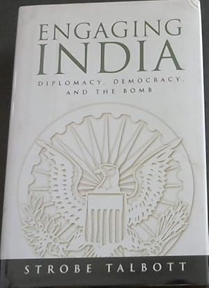 Bild des Verkufers fr Engaging India: Diplomacy, Democracy, and the Bomb zum Verkauf von Chapter 1